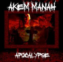Akem Manah (USA) : Apocalypse